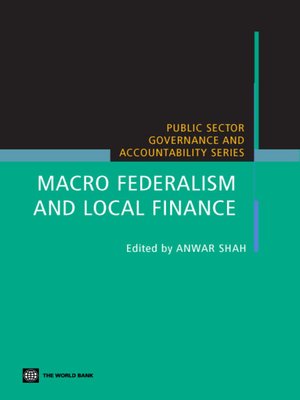 cover image of Macro Federalism and Local Finance